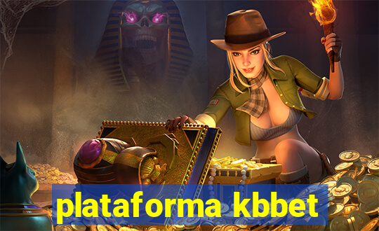 plataforma kbbet